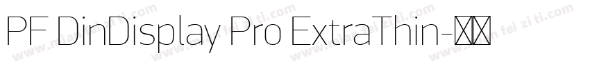 PF DinDisplay Pro ExtraThin字体转换